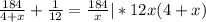 \frac{184}{4+x} + \frac{1}{12}= \frac{184}{x} } | *12x(4+x)

