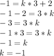 -1=k*3+2\\
-1-2=3*k\\
-3=3*k\\
-1*3=3*k\\
-1=k\\
k=-1