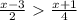 \frac{x-3}{2} \ \textgreater \ \frac{x+1}{4}

