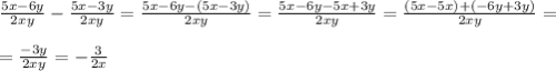 \frac{5x-6y}{2xy} - \frac{5x-3y}{2xy} = \frac{5x-6y-(5x-3y)}{2xy} = \frac{5x-6y-5x+3y}{2xy} = \frac{(5x-5x) +(-6y+3y)}{2xy} = \\ \\ 
= \frac{-3y}{2xy} =- \frac{3}{2x}