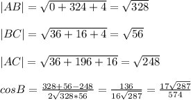 |AB| = \sqrt{0+324+4}= \sqrt{328} \\\\
|BC|= \sqrt{36+16+4}= \sqrt{56} \\\\
|AC|= \sqrt{36+196+16} = \sqrt{248} \\\\
cosB= \frac{328+56-248}{2 \sqrt{328*56} } = \frac{136}{16 \sqrt{287} } = \frac{17 \sqrt{287} }{574}