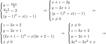 \begin {cases} y=\frac{x+z}{2} \\ \frac{y-1}{x} =2 \\ (y-1)^2=x(z-1) \end {cases}\ \Rightarrow \begin {cases} x+z=2y \\ y=2x+1 \\ (y-1)^2=x(z-1) \\ x \neq 0 \end {cases}\ \Rightarrow \\ 
\begin {cases} z=3x+2 \\ y=2x+1 \\ (2x+1-1)^2=x(3x+2-1) \\ x \neq 0 \end {cases}\ \Rightarrow \ 
\begin {cases} x \neq 0 \\ z=3x+2 \\ y=2x+1 \\ 4x^2=3x^2+x \end {cases}\ \Rightarrow