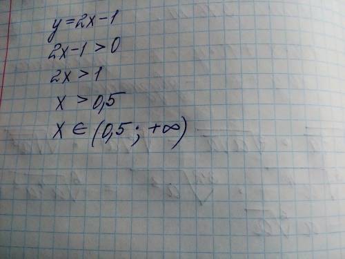 При каких значениях х значение функции у=2х-1 положительны?