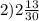 2)2\frac{13}{30}