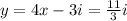 y = 4x-3i = \frac{11}{3}i