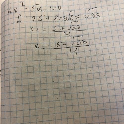 2x^2-5x-1=0 Найти дискриминант и корни