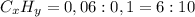 C_{x}H_{y}=0,06:0,1=6:10