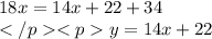 18x=14x+22+34 \\ y=14x+22