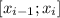 [x_{i-1};x_{i}]