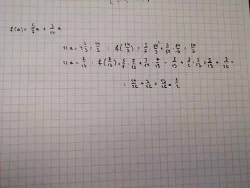 5/7а+3/14а если а 4 целых2/3или 7/13​