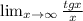 \lim_{x \to \infty} \frac{tgx}{x}