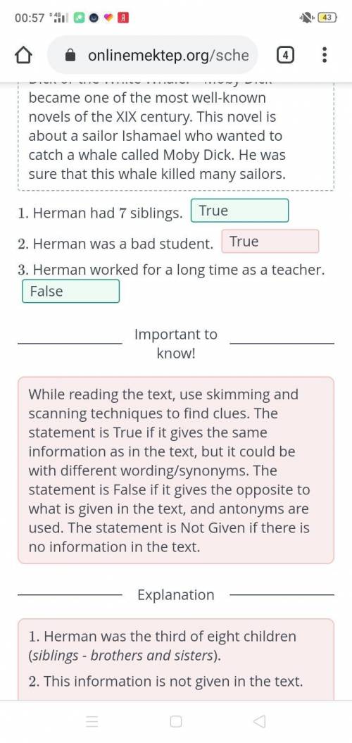 Herman Melville Read the statement and click True, False or Not Given. Text1. Herman had 7 siblings.