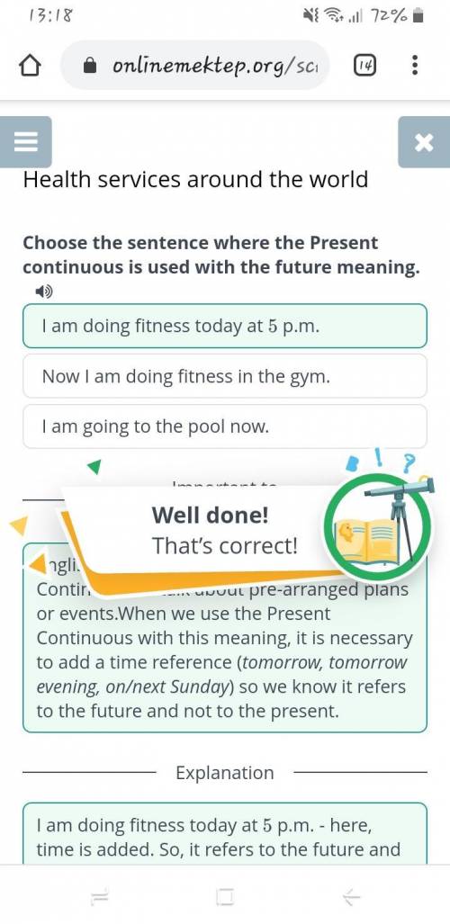 Health services around the world. Choose the sentence where the Present continuous is used with the