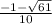 \frac{-1-\sqrt{61} }{10}