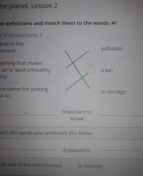 Help the planet. Lesson 2 Read the definitions and match them to the words.Number of connections: 3T