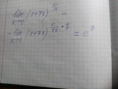 Решите lim(1+7x)^1/x x- стремится к 0
