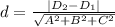 d=\frac{|D_{2}-D_{1}|}{\sqrt{A^2+B^2+C^2} }