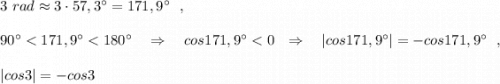 3\ rad\approx 3\cdot 57,3^\circ =171,9^\circ \ \ ,\\\\90^\circ