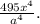 \frac{495x^4}{a^4}.