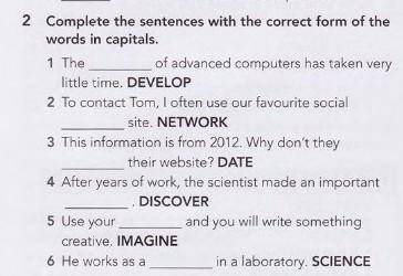 Complete the sentences with the correct form of the words in capitals.