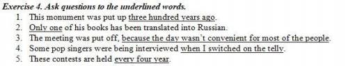 Ask questions to the underlined words.