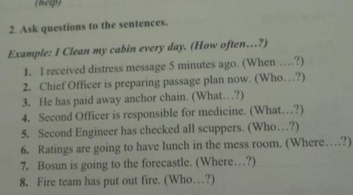 Ask questions to the sentences