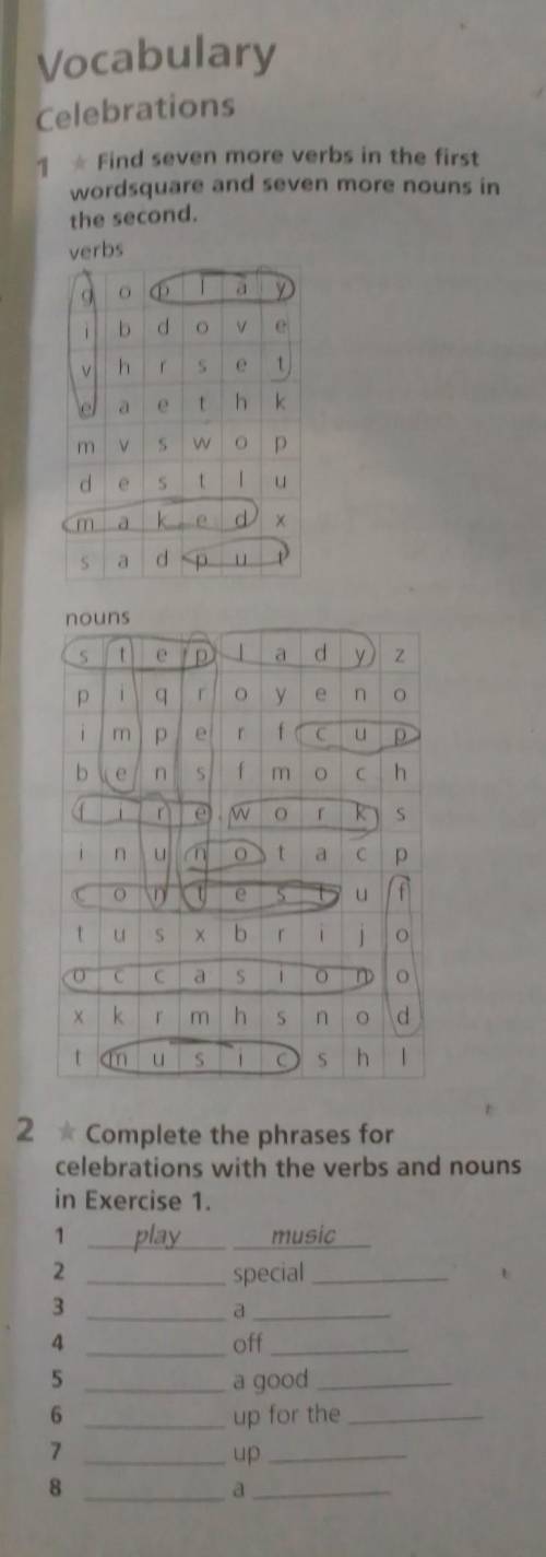 Complete the phrases for celebritions with the verbs and verbs and nouns in exercise 1