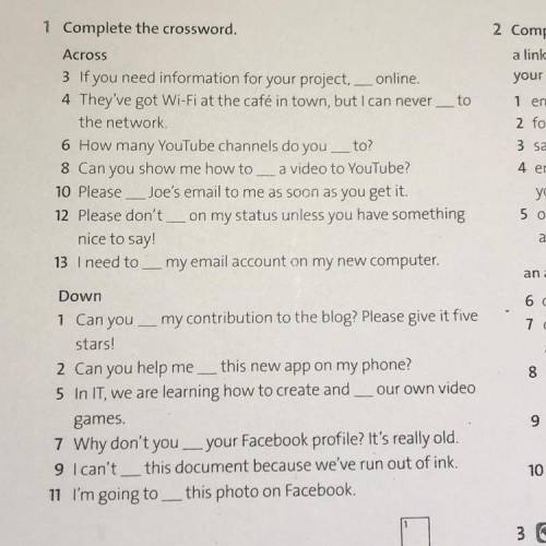 Complete the crossword. Across 3 If you need information for your project, 4 They've got Wi-Fi at th