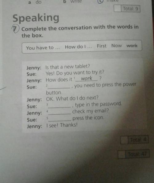 SpeakingComplete the conversation with the words in the box клас​