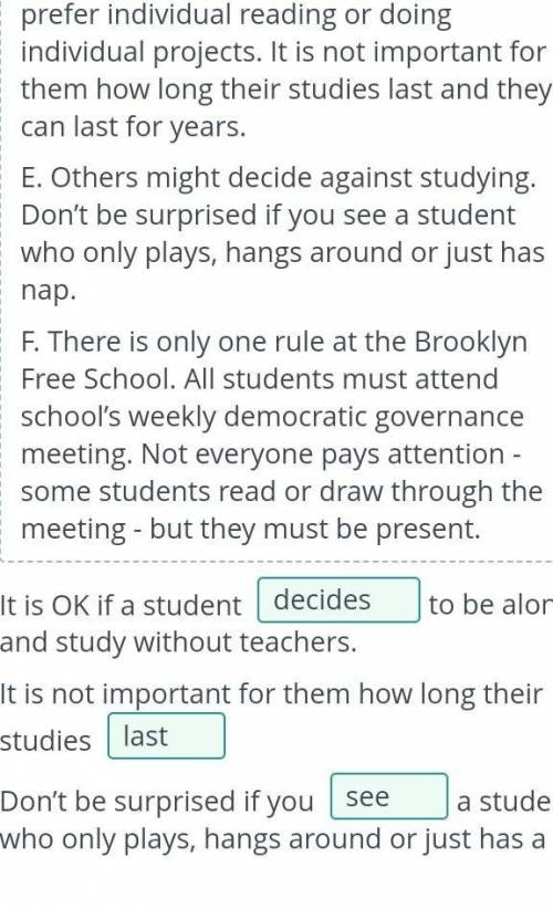 Read paragraphs D-F and choose the correct Present Simple verb form. It is OK if a student to be alo