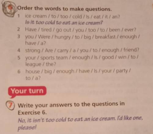 7) Write your answers to the questions inExercise 6.​