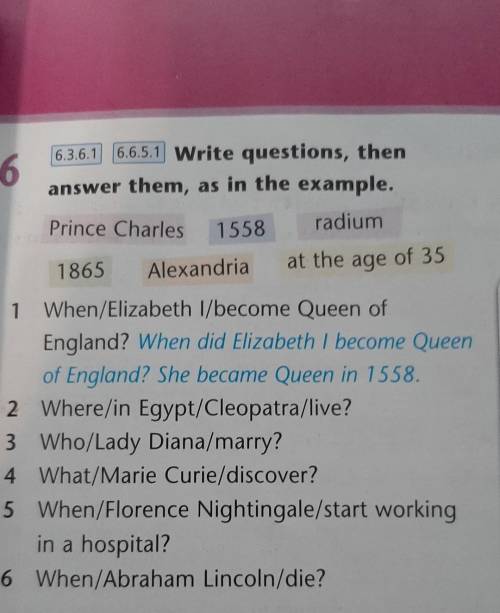 Write questions, then answer them, as in the example ​