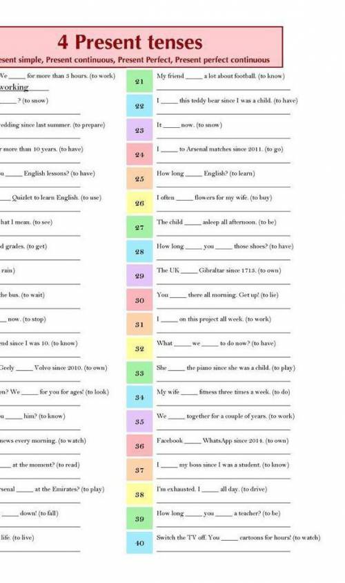 Present simple, present continuous, present perfect, present perfect continuous.