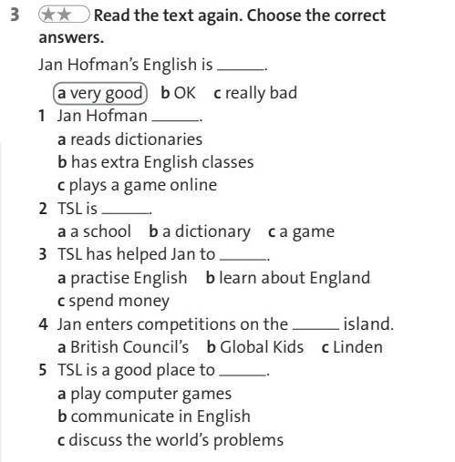** Read the text again, Choose the correct answers.