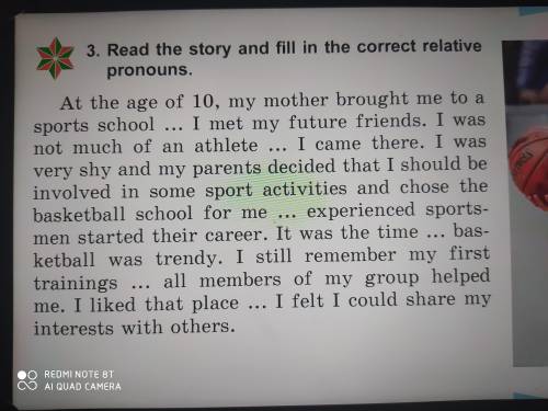 Read the story and fil in the correct relative pronouns