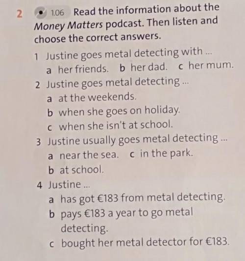 Read the information about the Money Matters podcast. Then listen and choose the correct words.