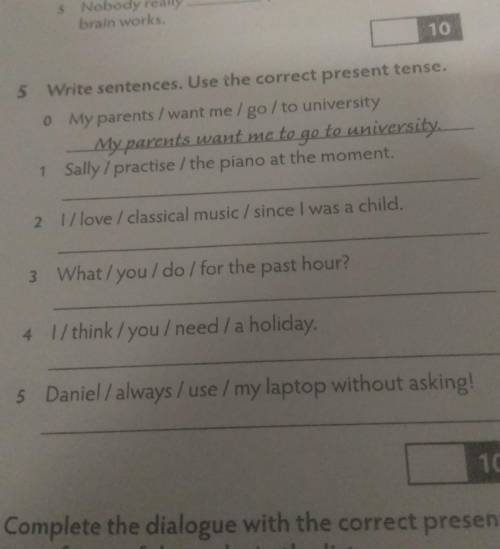 Write sentences. Use the correct present tense.​