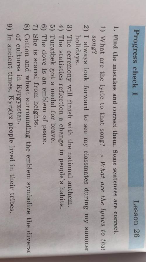 с английским Find the mistakes and correct them. Some sentences are correct
