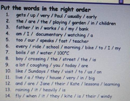 Put the words in the right order 