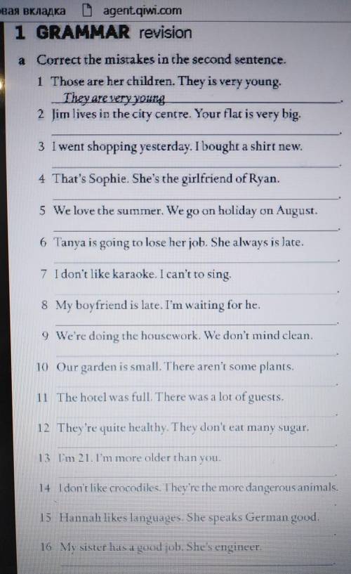 Correct the mistakes in the second sentence