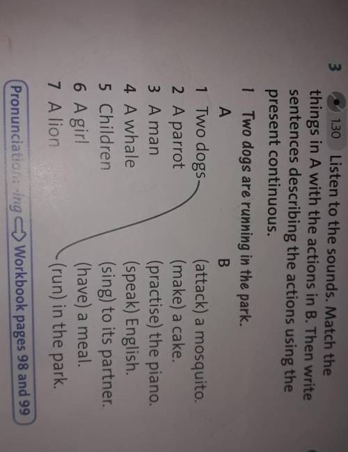 3 6 ACTIVATEand writsentenceyour sentheir pe130 Listen to the sounds. Match thethings in A with the