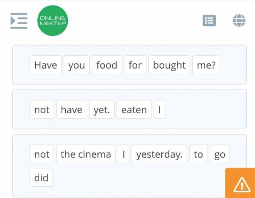 Put the words in the correct order to make a sentence