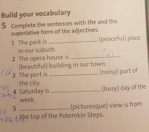 Complete thw sentences with the and the superlative form of the adjectives​