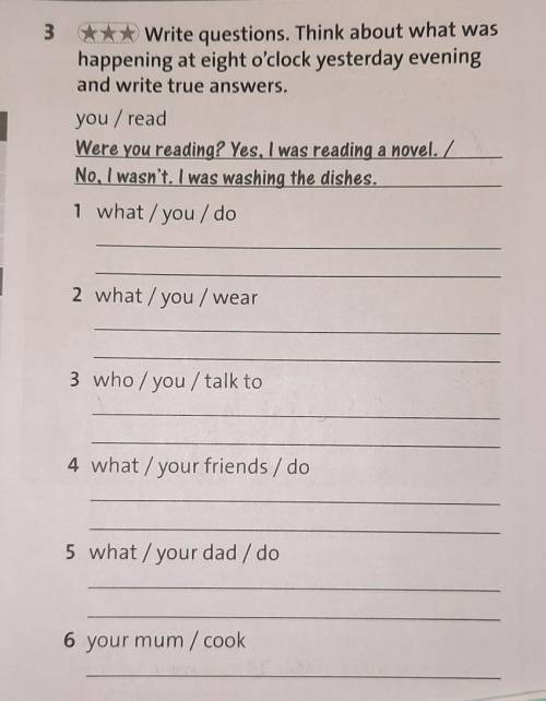 Write questions.Think about what was happening at eight o'clock yesterday e​