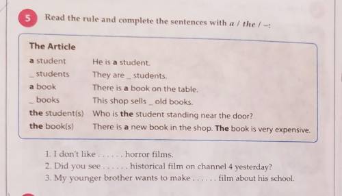 Read the rule and complete the sentences with a/ the​