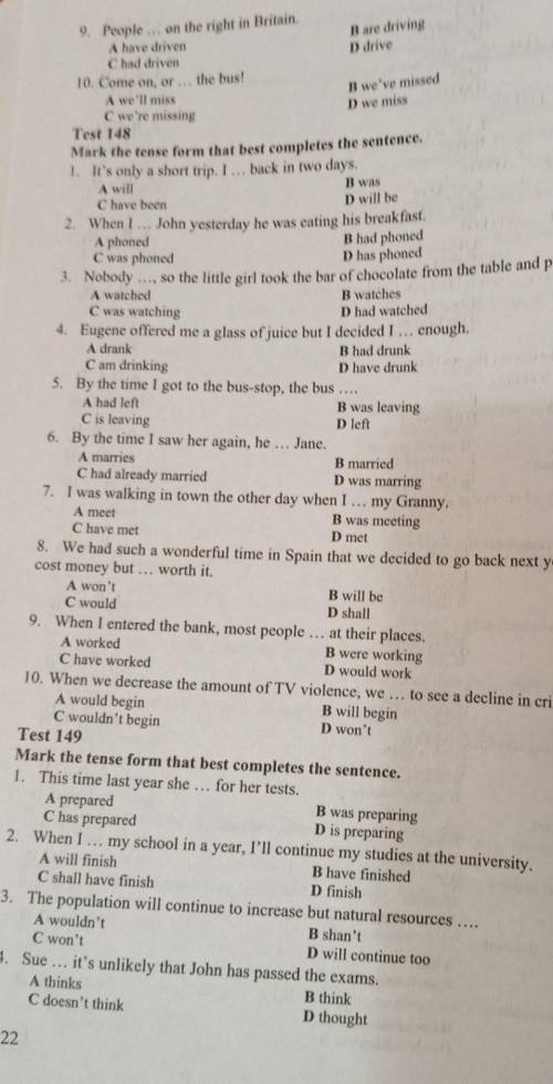 Mark the tense form that best completes the sentence148