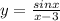 y = \frac{sinx}{x - 3}