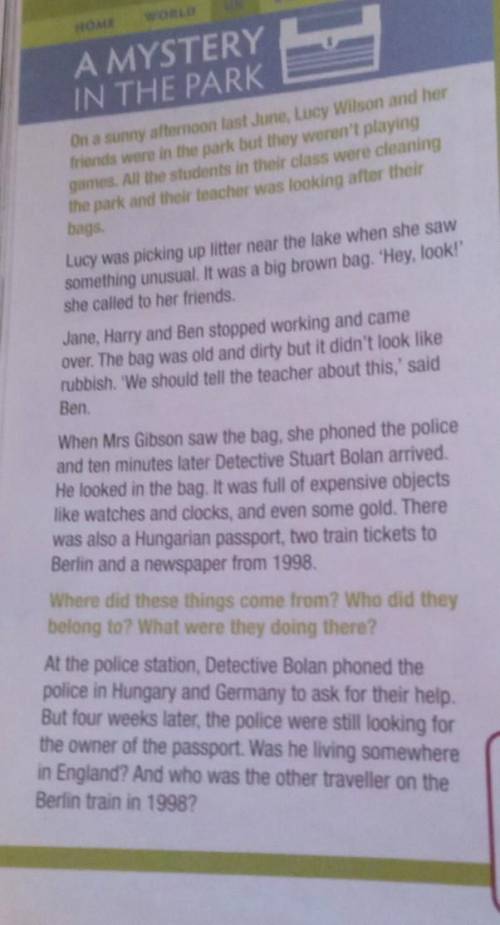 PO 3 Read the text again and answer the questions,1 When were the students in the park?2. Where was