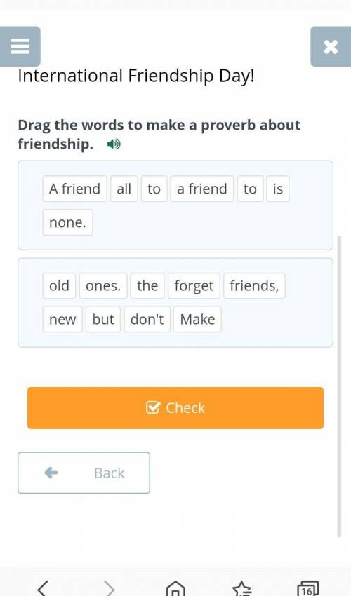 Draq the words to make a proverd about friendship