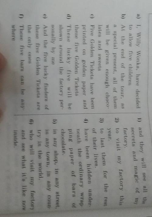 Match the two parts of the sentences.